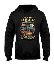 Get In Loser Hooded Sweatshirt tile