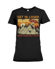 Get In Loser Premium Fit Ladies Tee tile