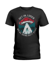 Get In Loser Ladies T-Shirt tile
