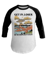 Get In Loser Baseball Tee tile