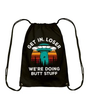 Get In Loser Drawstring Bag tile