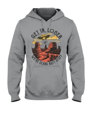 Get In Loser Hooded Sweatshirt tile
