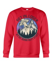Get In Loser Crewneck Sweatshirt tile