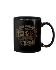 One drink to remember another Mug thumbnail