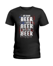 I LIKED BEER STILL LIKE BEER Ladies T-Shirt thumbnail