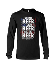 I LIKED BEER STILL LIKE BEER Long Sleeve Tee thumbnail