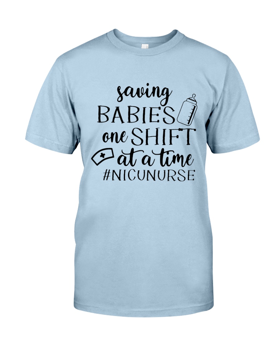 Saving Babies Nicu Nurse Classic T-Shirt