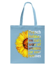 French Bulldogs are God's Tote Bag thumbnail