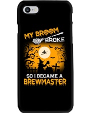 MY BROOM BROKE SO I BECAME A BREWMASTER Phone Case thumbnail