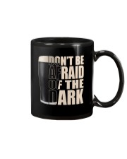 Don't be afraid of the dark Mug thumbnail