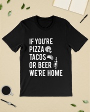 If you're pizza tacos or beer Classic T-Shirt lifestyle-mens-crewneck-front-19
