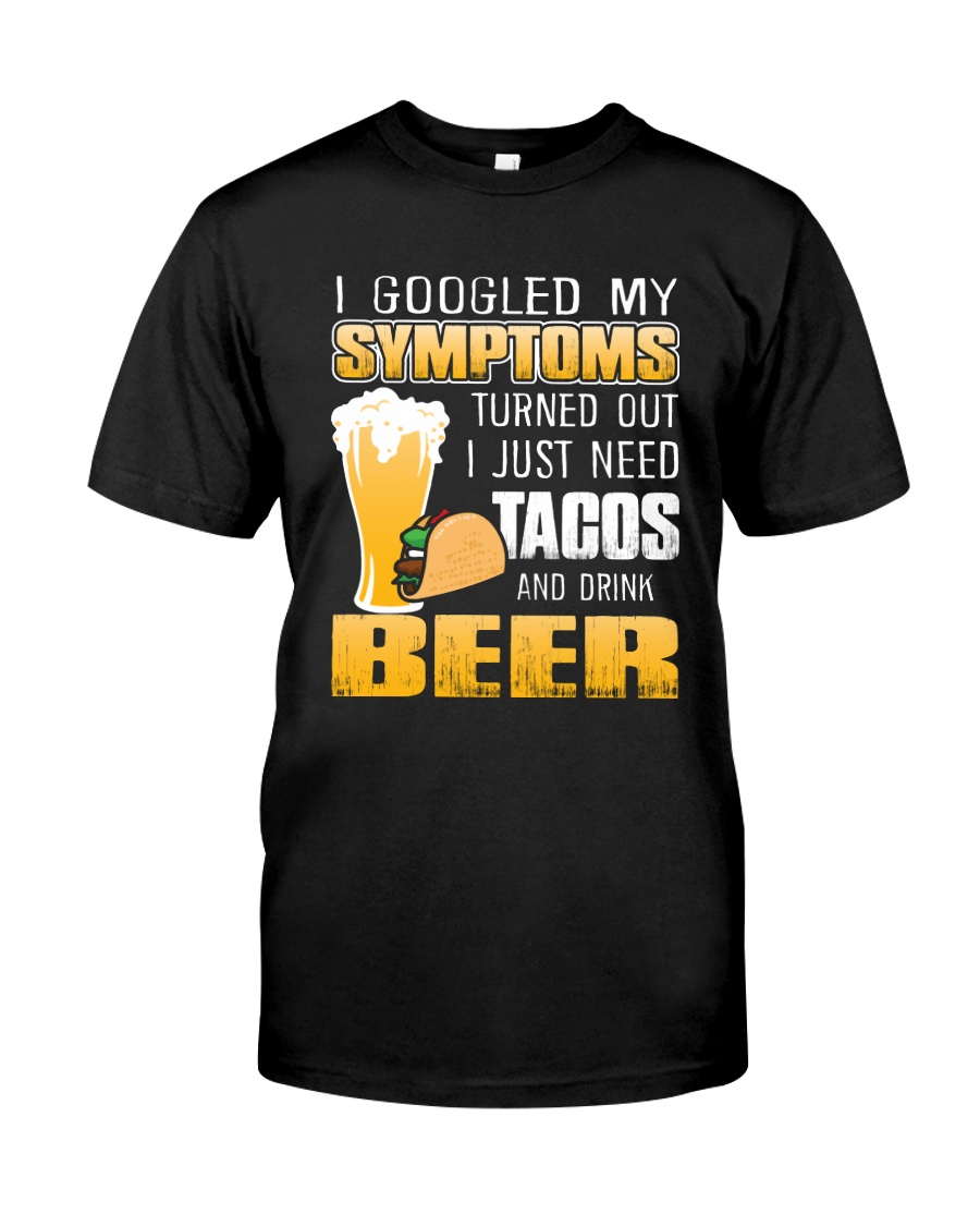 Tacos And Drink Beer T-Shirt Classic T-Shirt