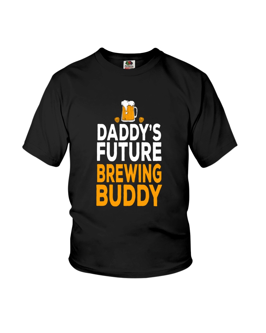 DADDY'S FUTURE BREWING BUDDY Youth T-Shirt