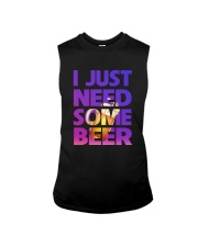 I JUST NEED SOME BEER Sleeveless Tee thumbnail