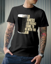 HELLO DARKNESS MY OLD FRIEND Classic T-Shirt lifestyle-mens-crewneck-front-6