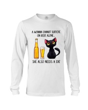 A WOMAN CANNOT SURVIVE ON BEER ALONE SHE ALSO Long Sleeve Tee tile