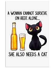 A WOMAN CANNOT SURVIVE ON BEER ALONE SHE ALSO Vertical Poster tile
