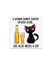 A WOMAN CANNOT SURVIVE ON BEER ALONE SHE ALSO Square Magnet tile