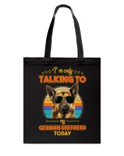 TALKING TO MY GERMAN SHEPHERD Tote Bag thumbnail