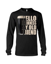 Hello Darkness my old friend Long Sleeve Tee thumbnail