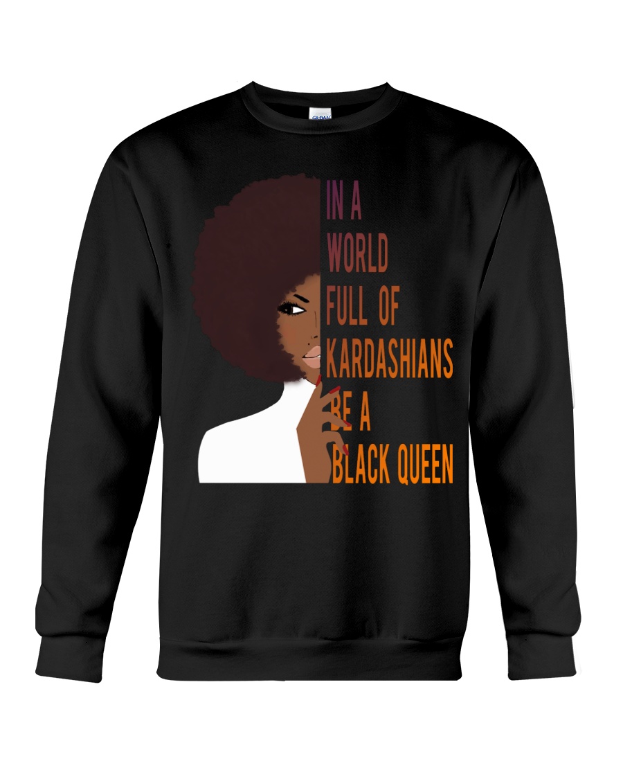 Be A Black Queen Beautiful And Magic Crewneck Sweatshirt