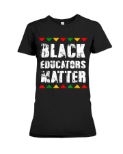 Black Educators Matter Teacher Premium Fit Ladies Tee thumbnail