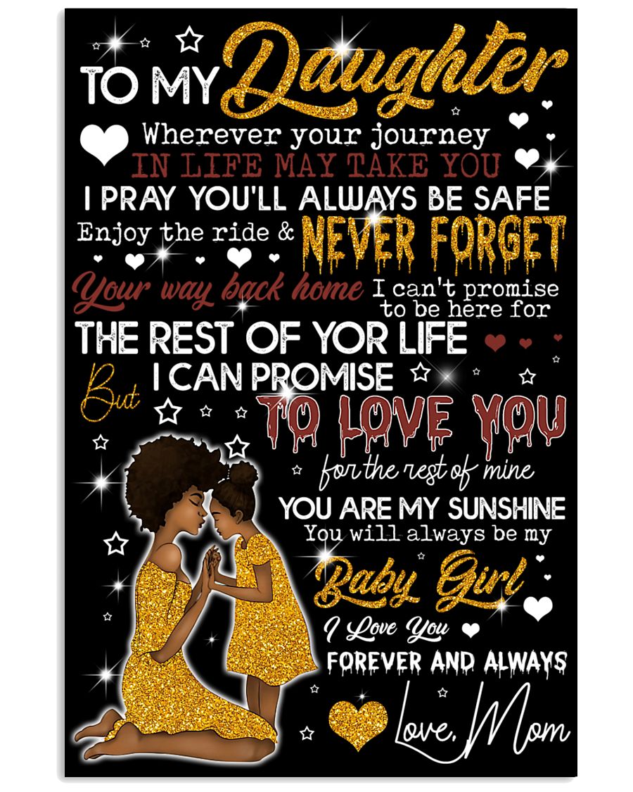 To My Daughter 11x17 Poster