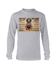 Black Man You Say God Says Long Sleeve Tee tile