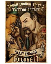 Tough Enough To Be A Tattoo Artist 24x36 Poster front