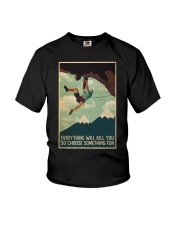 Rock Climbing So Choose Somthing Fun Youth T-Shirt tile