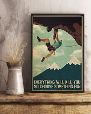 Rock Climbing So Choose Somthing Fun 24x36 Poster lifestyle-poster-3
