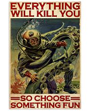 Diver Choose Something Fun 24x36 Poster front