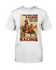 Harness You Dont Stop Racing Classic T-Shirt tile