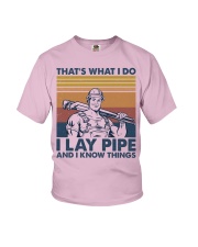 Plumber I Lay Pipe And I Know Things Youth T-Shirt tile