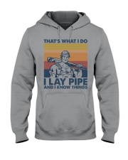Plumber I Lay Pipe And I Know Things Hooded Sweatshirt front