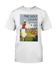 Girl The Golf Course Is Calling Premium Fit Mens Tee tile