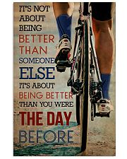 Cycling Better Than The Day 24x36 Poster front