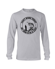 Can't Work Today Long Sleeve Tee tile