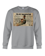 To My Daughter Crewneck Sweatshirt tile