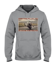 Motorbike Choose Something Fun Hooded Sweatshirt tile