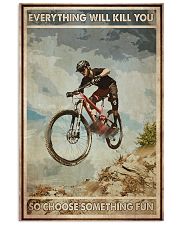 Mountain Biking Choose Something Fun 24x36 Poster front