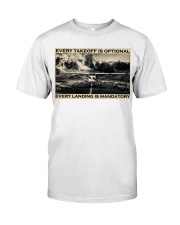 Plane Every Takeoff Is Optional Classic T-Shirt tile