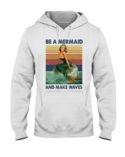 Be A Mermaid Hooded Sweatshirt tile