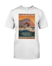 Surfing With Shark Choose Something Fun Classic T-Shirt tile