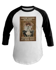 Fox Coffee Makes Me Happy Baseball Tee tile