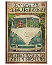 Some Girls Born With The Garden 24x36 Poster front