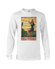 Flight Attendant My Broom Broke Long Sleeve Tee tile