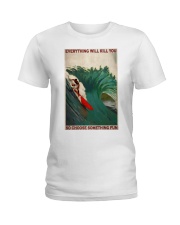 Surfing Choose Something Fun Ladies T-Shirt tile