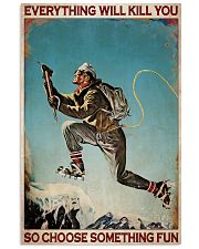 Mountaineering Choose Something Fun 2 24x36 Poster front
