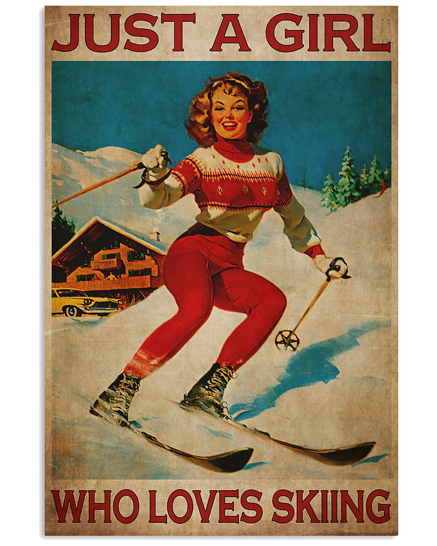 Just A Girl Loves Skiing 24x36 Poster